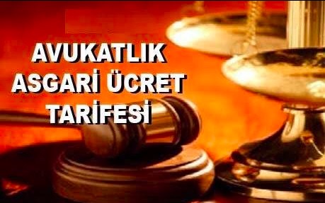 2017 Yılı Avukatlık Asgari Ücret Tarifesi&nbsp;Yayınlandı